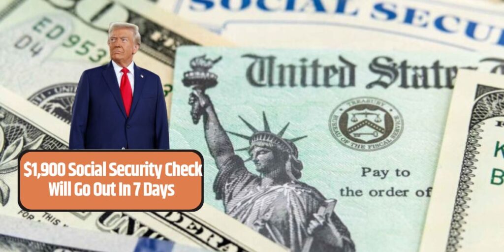 $1,900 Social Security Check Will Go Out In 7 Days