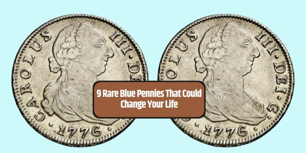 9 Rare Blue Pennies That Could Change Your Life