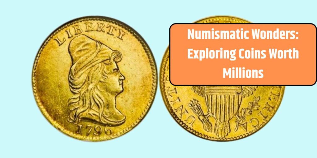 Exploring Coins Worth Millions