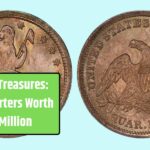 Numismatic Treasures: Exploring Quarters Worth Over $30 Million