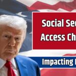 Social Security Access Changes