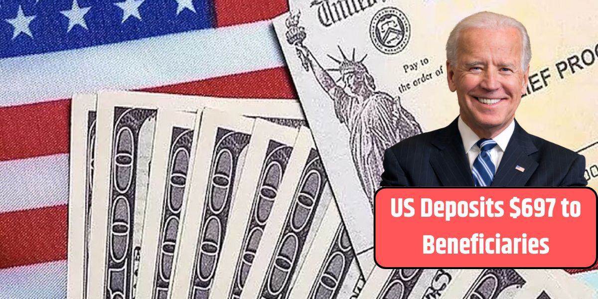 US Deposits $697 to Beneficiaries