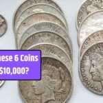 What Makes These 6 Coins Worth Over $10,000